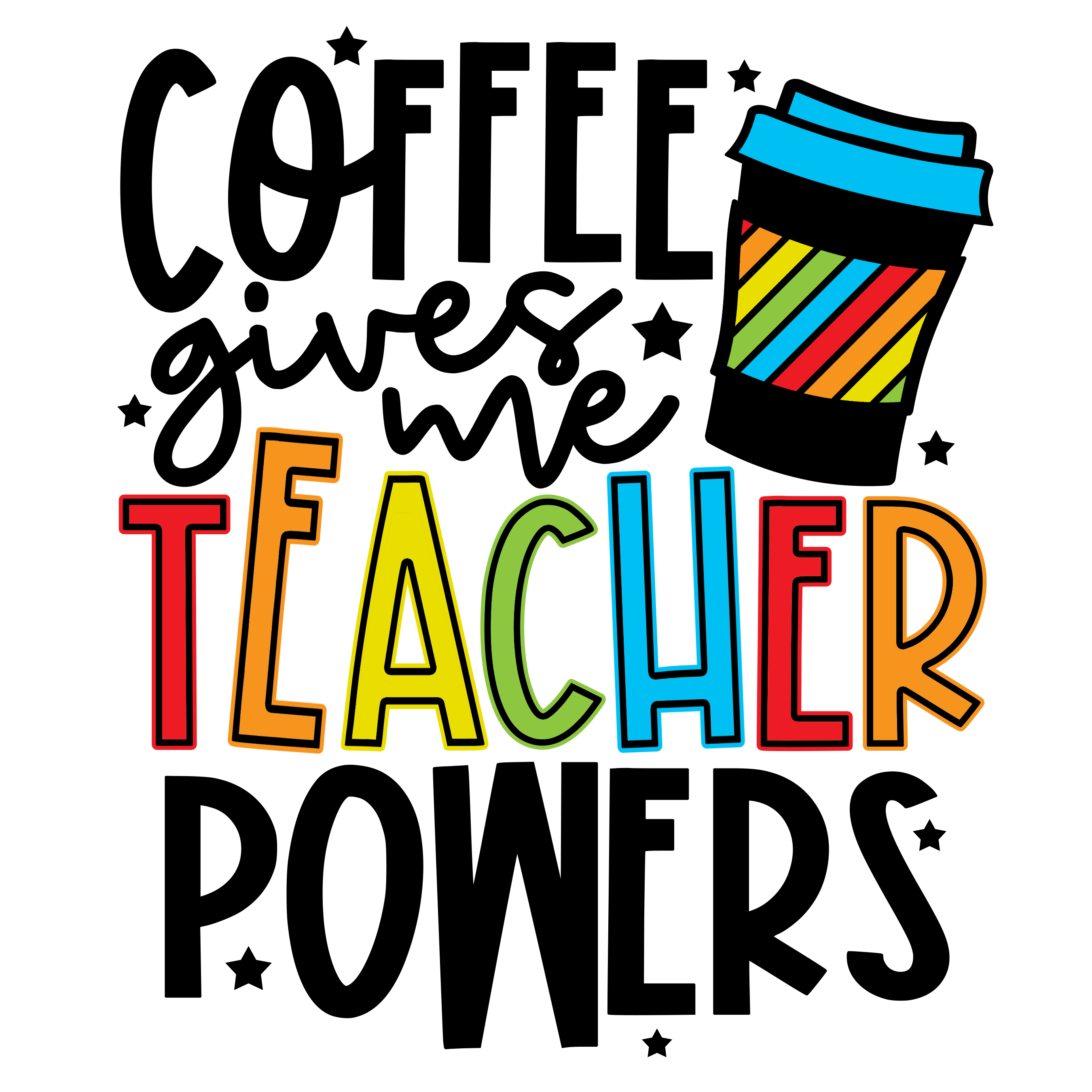 Coffee Teacher Power DTF Transfers