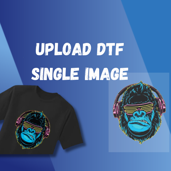 Upload DTF Image