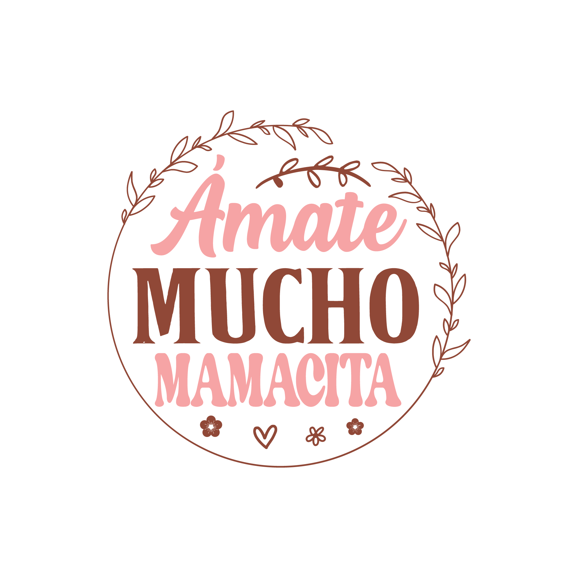 Amate Mucho