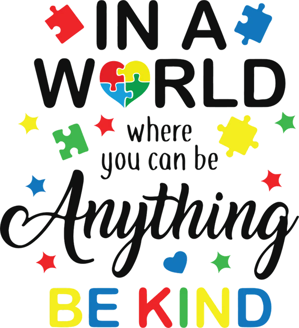 Autism Be Kind DTF Transfers