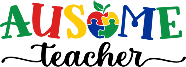 Autism Teacher DTF Transfers