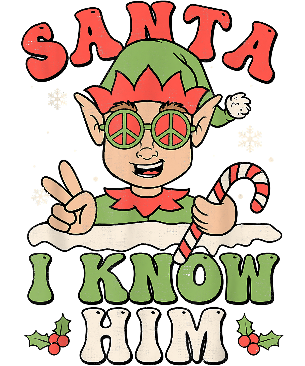 Santa I Know Him Christmas DTF Transfer Prints | PerfecPressHTV