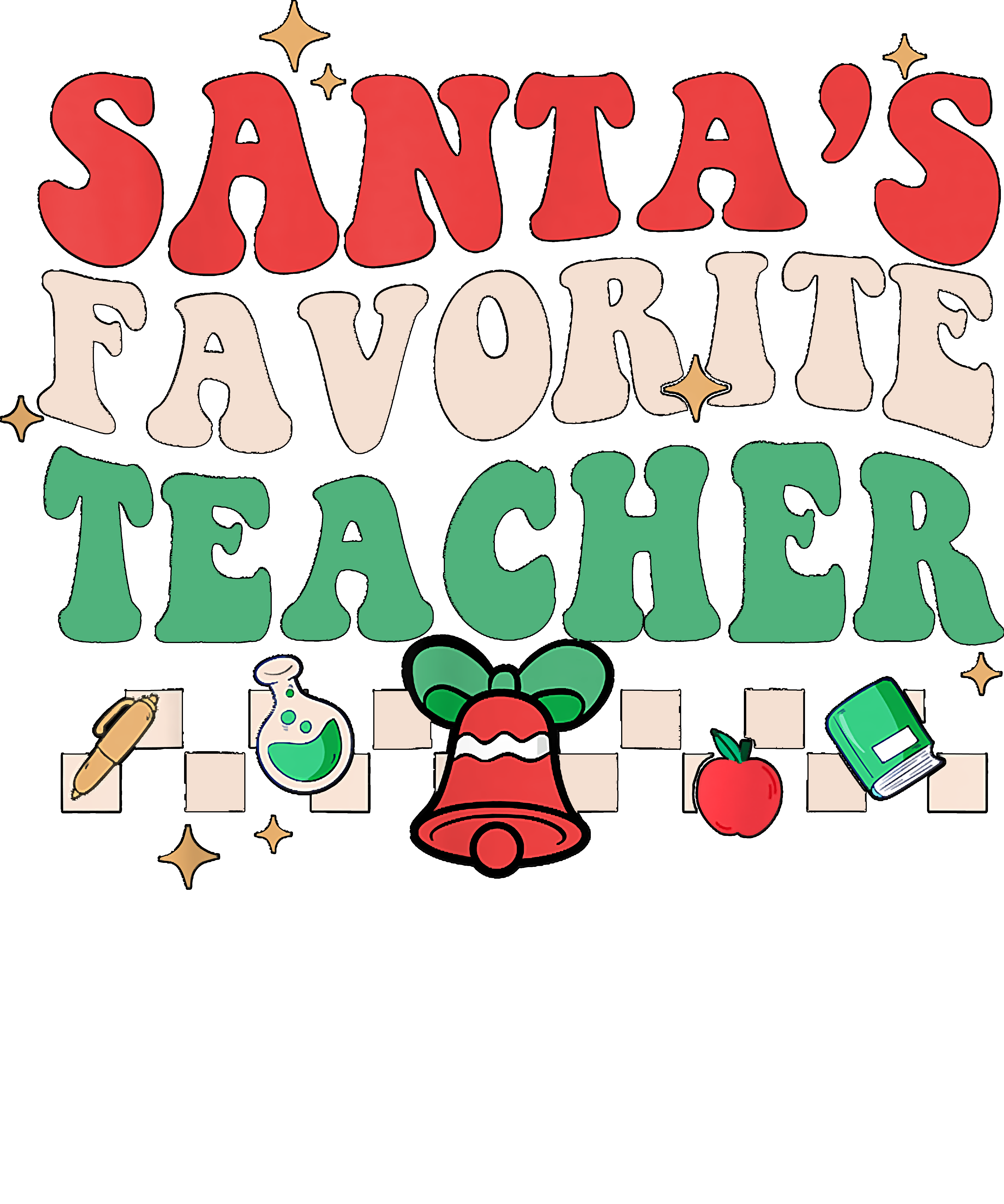 Santa's Favorite Teacher Christmas DTF Transfers