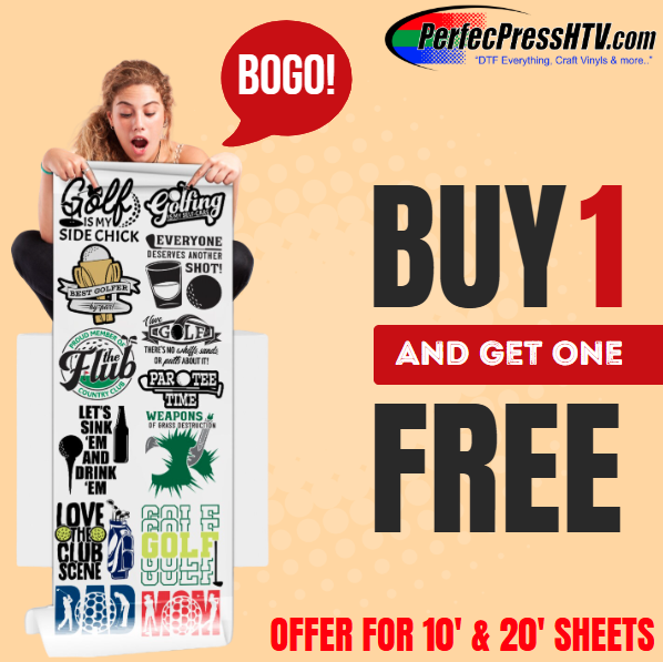 DTF BOGO SALE