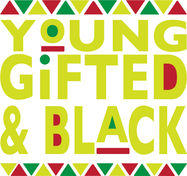 Young Gifted Black History DTF Transfer