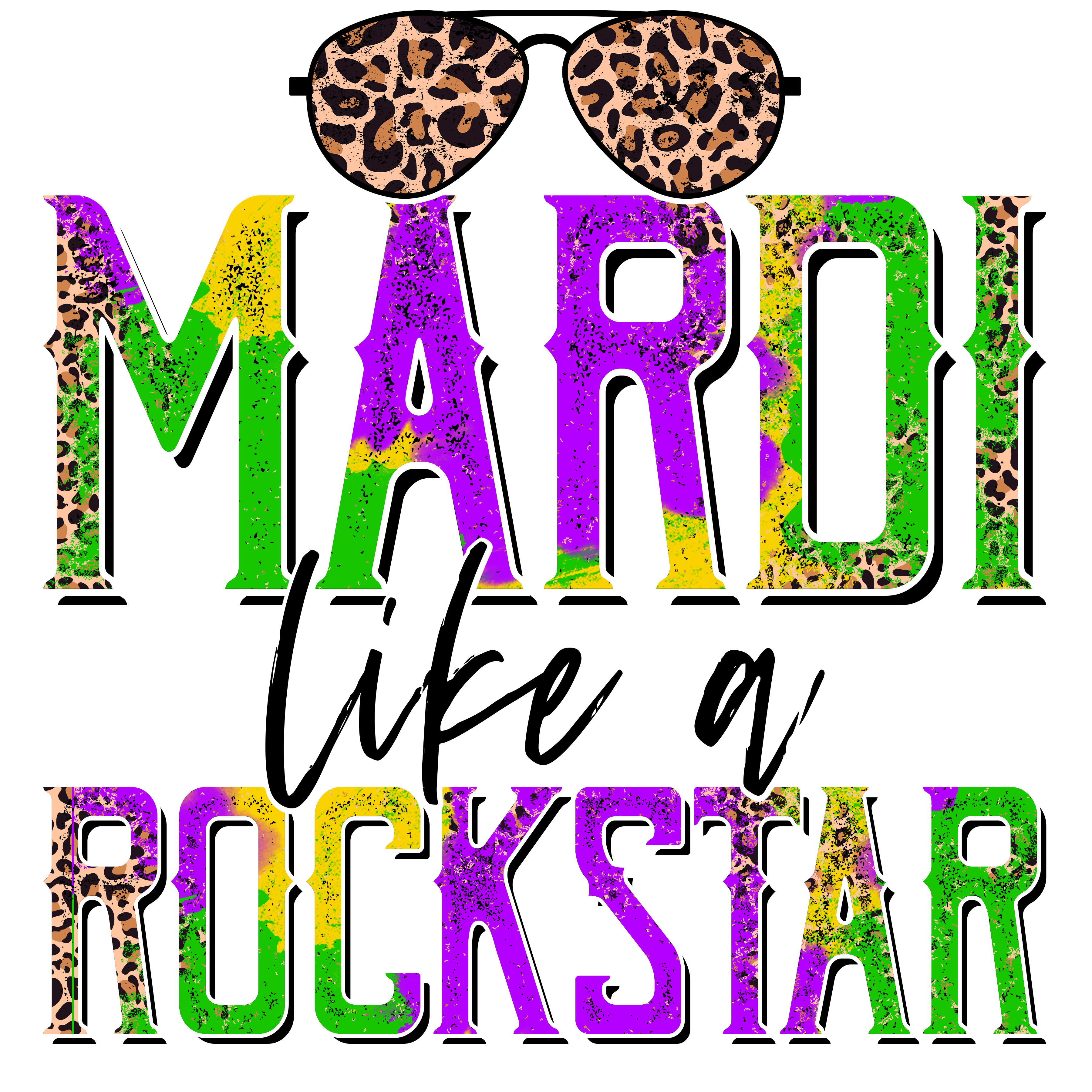 Mardi Like a Rockstar DTF Transfers