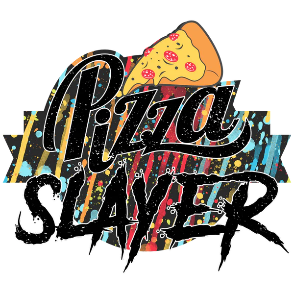 Pizza Slayer DTF Transfers